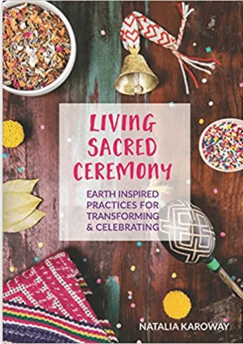 Ingram Earrings Living Sacred Ceremony Earth Inspired Practices For Transforming Celebrating